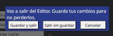 Confirmation pop-up shown when leaving the editor to save or discard changes.